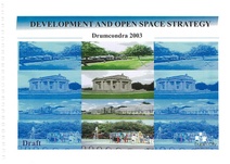 Development and Open Space Strategy Drumcondra 2003 Draft Dublin City Council.SML.pdf